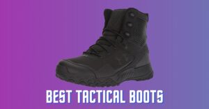 Best Tactical Boots – Comfortable Military Combat Footwear
