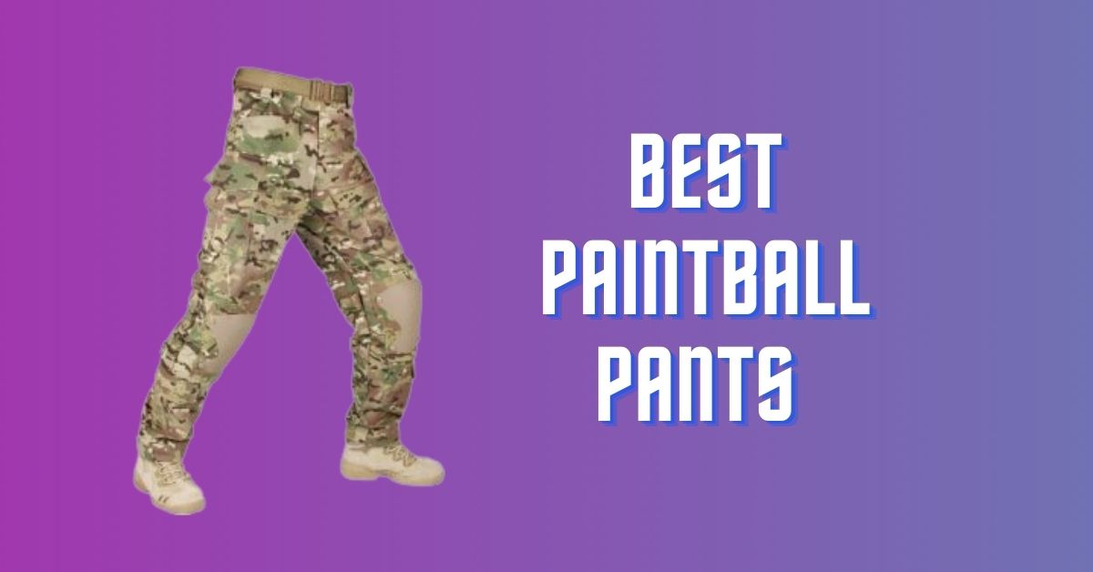 Best Paintball Pants Camo Padded To Wear Lightweight 2022