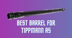 Best Barrel for Tippmann A5 Custom Hopper Kit Upgrades Review