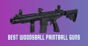 Best Woodsball Paintball Guns - Top Marker Gear