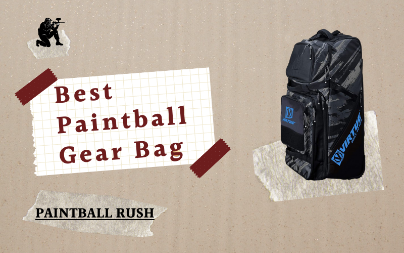 Best Paintball Gear Bag – Equipment Carrying Cheap Bag 2021