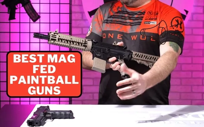 Best Mag Fed Paintball Guns