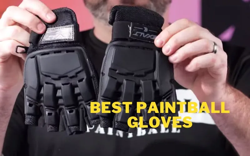 Best Paintball Gloves